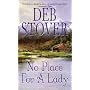 No Place For A Lady (Zebra Historical Romance)