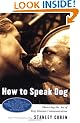 How to Speak Dog