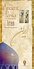 From Ancient Persia To Contemporary Iran: Seletcted Historical