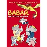 Babar and the Succotash Bird