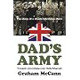 "Dad's Army": The Story of a Classic Television Show