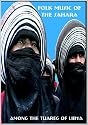 Folk Music of Sahara: Tuareg of Libya