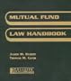 Mutual Fund Law Handbook