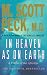 In Heaven As on Earth: A Vision of the Afterlife