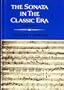 The Sonata in the Classic Era (Third Edition)