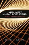 Unbounded Linear Operators: Theory and Applications (Dover Books on Mathematics)