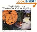The Little Old Lady Who Was Not Afraid of Anything