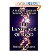 The Language of God: A Scientist Presents Evidence for Belief