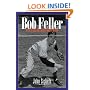 Bob Feller: Ace of the Greatest Generation