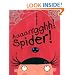 Aaaarrgghh! Spider!