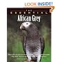 The Essential African Grey (Essential Guide)