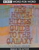 Review BBC Audiobooks Ltd  / The Hitch Hiker's Guide to the Galaxy: Complete & Unabridged (Word for Word)