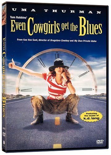 Even Cowgirls Get the Blues