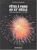 Revue Mardaga  / Fêtes à Paris au XXe siècle