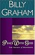 Peace With God The Secret Happiness