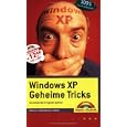 Windows XP Geheime Tricks. by  Horst-Dieter Radke