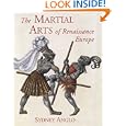 The Martial Arts of Renaissance Europe by Professor Sydney Anglo