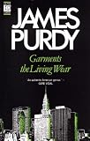 Garments the living wear