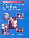 A Practical Guide to Contemporary Pharmacy Practice image