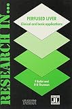 Perfused liver : clinical and basic applications