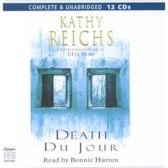 Death Du Jour (Temperance Brennan Novels) by Kathy Reichs and Bonnie Hurren