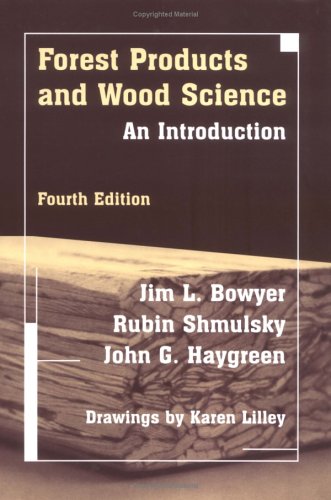 Forest Products and Wood Science: An Introduction
