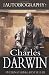 The Autobiography of Charles Darwin