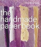 The Handmade Paper Book (Handmade)