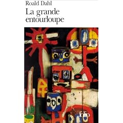 La Grande Entourloupe