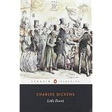 Little Dorrit (Penguin Classics)von "Charles Dickens"