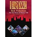 Rick Wakeman: The Six Wives of Henry VIII - Live at Hampton Court Palace (Widescreen) (Dual-layered DVD)