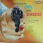 JAZZ THEMES FOR COPS AND ROBBERS - VARIOUS TV & FILM MUSIC LP