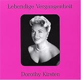 Lebendige Vergangenheit: Dorothy Kirsten