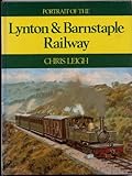 Portrait of the Lynton & Barnstaple Railway