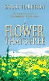 A Flower That's Free