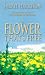 A Flower That's...