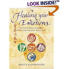 Healing Your Emotions: Discover Your Element Type and Change Your Life