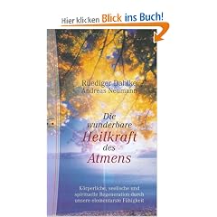 Die wunderbare Heilkraft des Atmens
