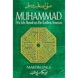 Muhammad: His Life Based on the Earliest Sources by Martin Lings