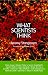 What Scientists Think