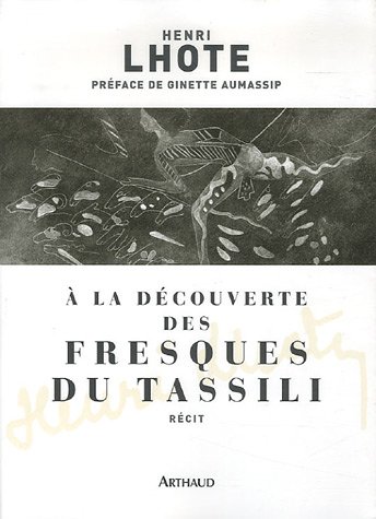 A la d�couverte des fresques du Tassili