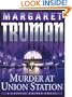 Murder At Union Station: A Capital Crimes Novel