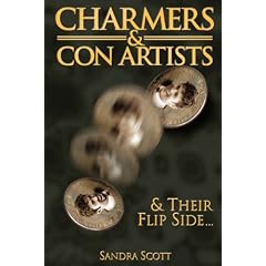 Charmers & Con Artists & Their Flip Side