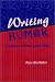 Search : Writing Humor: Creativity and the Comic Mind (Humour in Life and Letters) (Humour in Life and Letters)