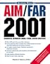 AIM/FAR 2001 Aeronautical Information Manual/ Federal Aviation Regulations