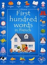 First 100 Words in French (Usborne First 100 Words)