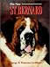 Book New Saint Bernard (Dog Breed Books)