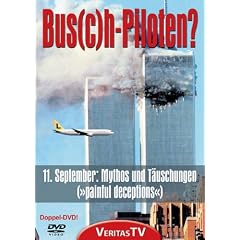 Bus(c)h-Piloten - 11. September: Mythen und Täuschungen (2 DVDs)