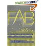FAB: The Coming Revolution on Your Desktop--From Personal Computers to Personal Fabrication