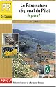 Le Parc Naturel Régional du Pilat à pied